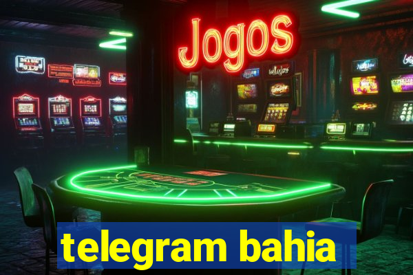 telegram bahia